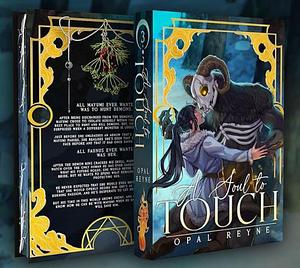 A Soul to Touch by Opal Reyne