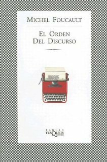 El orden del discurso by Michel Foucault