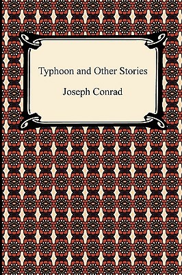 Typhoon and Other Stories by Joseph Conrad