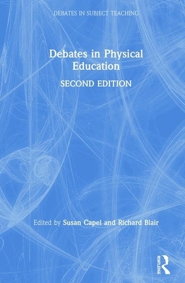 Debates in Physical Education by 