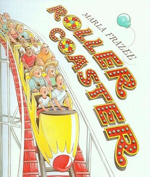 Roller Coaster (1 Hardcover/1 CD) by Marla Frazee