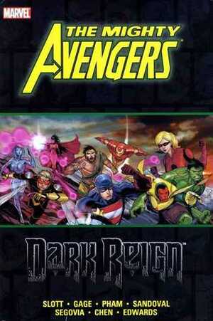 Mighty Avengers: Dark Reign by Stephen Segovia, Sean Chen, Christos Gage, Khoi Pham, Neil Edwards, Dan Slott, Rafa Sandoval