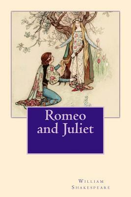 Romeo and Juliet by William Shakespeare