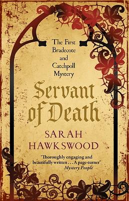 Servant of Death by Sarah Hawkswood