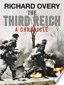 The Third Reich by Richard Overy