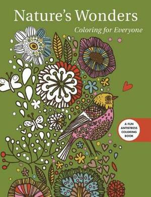 Nature's Wonders: Coloring for Everyone by Racehorse Publishing