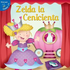 Zelda La Cenicienta: Cinderella Zelda by Robin Michal Koontz