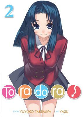 Toradora! (Light Novel) Vol. 2 by Yuyuko Takemiya