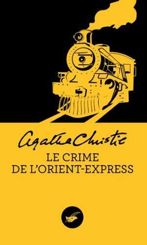 Le Crime de l'Orient-Express by Agatha Christie