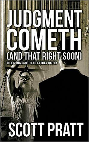 Judgment Cometh by Scott Pratt