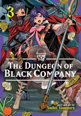 The Dungeon of Black Company Vol. 3 by Youhei Yasumura