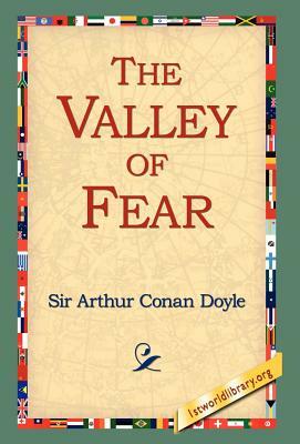 The Valley of Fear by Arthur Conan Doyle