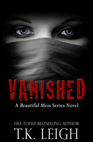 Vanished by T.K. Leigh