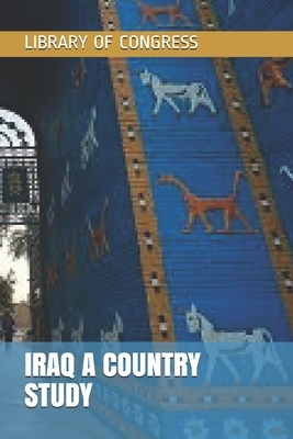 Iraq a Country Study by Library of Congress