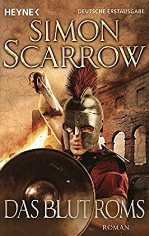 Das Blut Roms by Simon Scarrow