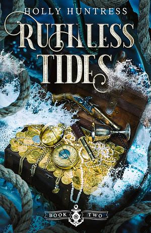 Ruthless Tides by Holly Huntress