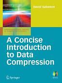 A Concise Introduction to Data Compression by David Salomon