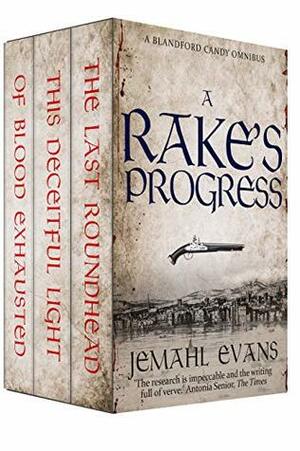 A Rake's Progress by Jemahl Evans