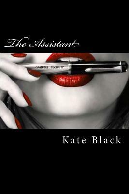 The Assistant by Kate Black