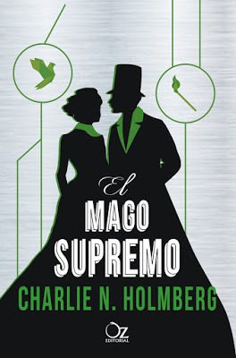 El mago supremo by Olga Hernández, Charlie N. Holmberg