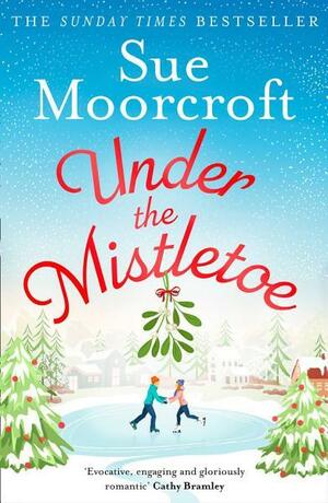 Under the Mistletoe by Sue Moorcroft