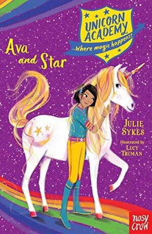 Ava and Star by Julie Sykes, Lucy Truman