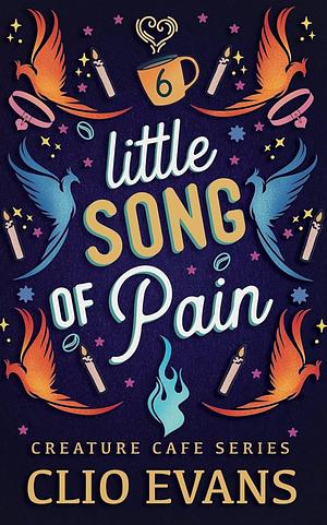 Little Song of Pain by Clio Evans