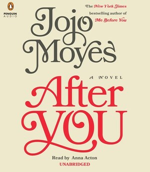 After You by Jojo Moyes