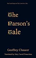 The Parson's Tale From The Canterbury Tales by Geoffrey Chaucer
