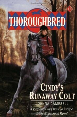 Cindy's Runaway Colt by Joanna Campbell