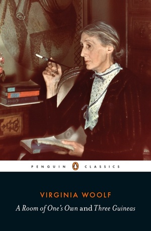 A Room of One's Own/Three Guineas by Virginia Woolf