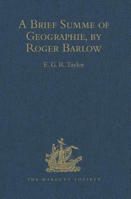 A Brief Summe of Geographie, by Roger Barlow by 