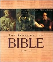 The Story of the Bible by Ideals Publications Inc.