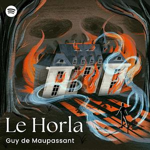 Le Horla by Guy de Maupassant