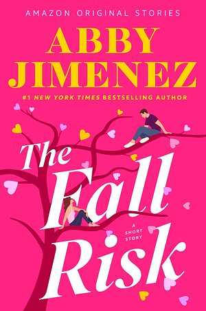 The Fall Risk by Abby Jimenez