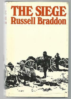 The Siege by Russell Braddon