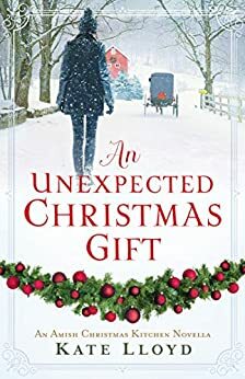 An Unexpected Christmas Gift by Kate Lloyd