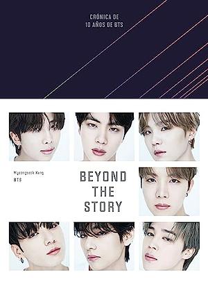 Beyond the Story: Crónica de 10 años de BTS by Myeongseok Kang, BTS