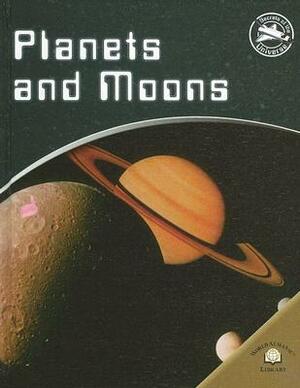 Planets and Moons by Giles Sparrow