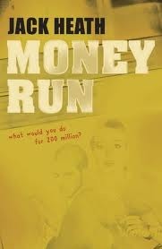 Money Run by Jack Heath