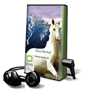 The Silver Brumby by Elyne Mitchell