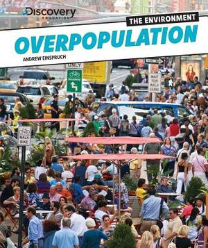 Overpopulation by Andrew Einspruch