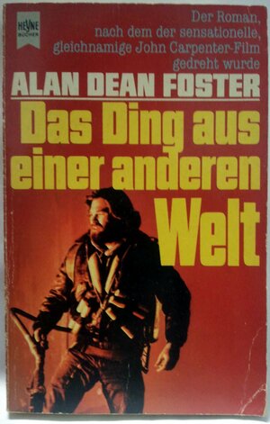 Das Ding aus einer anderen Welt by Alan Dean Foster