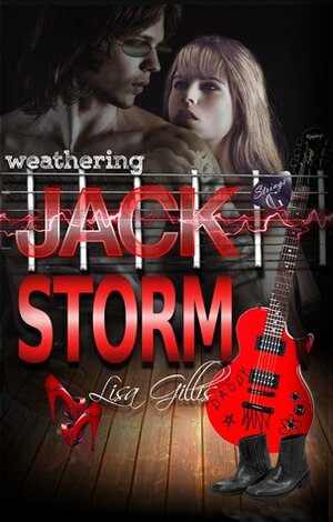 Weathering Jack Storm by Lisa Gillis