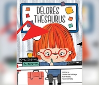 Delores Thesaurus by Hazel Quintanilla, Jessica Lee Hutchings