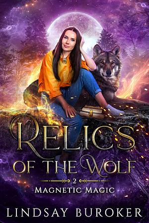 Relics of the Wolf by Lindsay Buroker