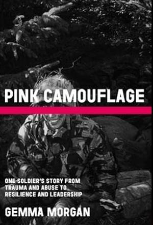 Pink Camouflage  by Gemma Morgan