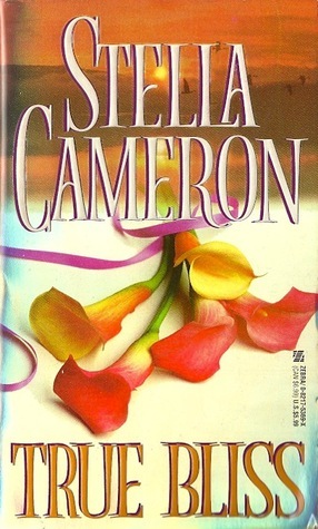 True Bliss by Stella Cameron