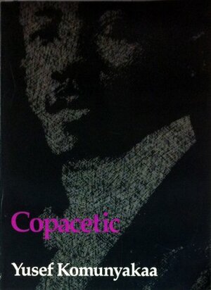 Copacetic by Yusef Komunyakaa