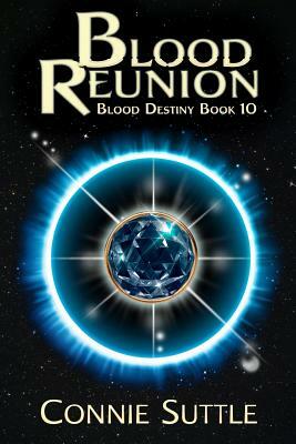 Blood Reunion by Connie Suttle